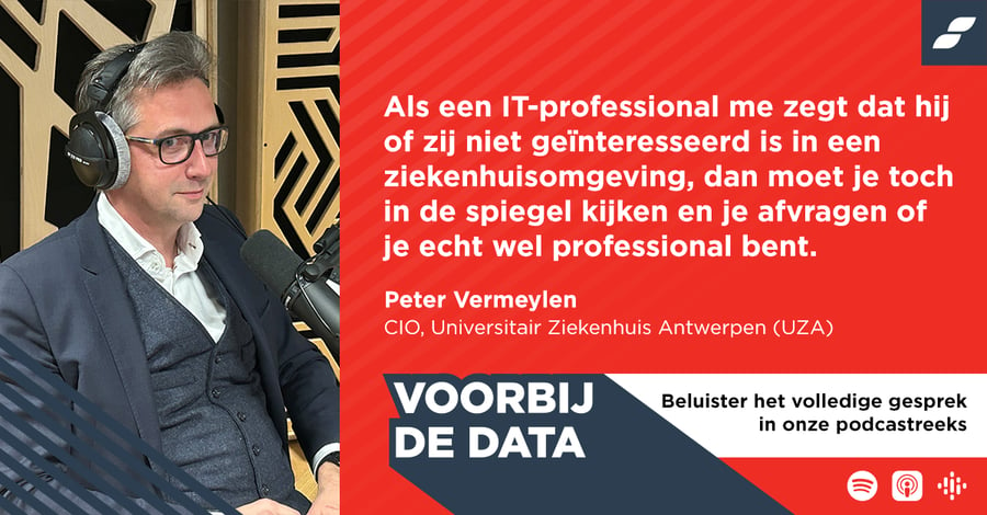 Voorbij de data - Peter Vermeylen, CIO, Universitair Ziekenhuis Antwerpen